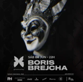 Excursão Greenvalley com Boris Brejcha