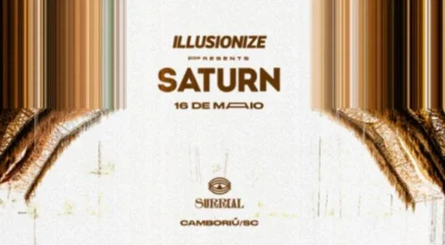 Excursão Surreal - SATURN BY ILLUSIONIZE