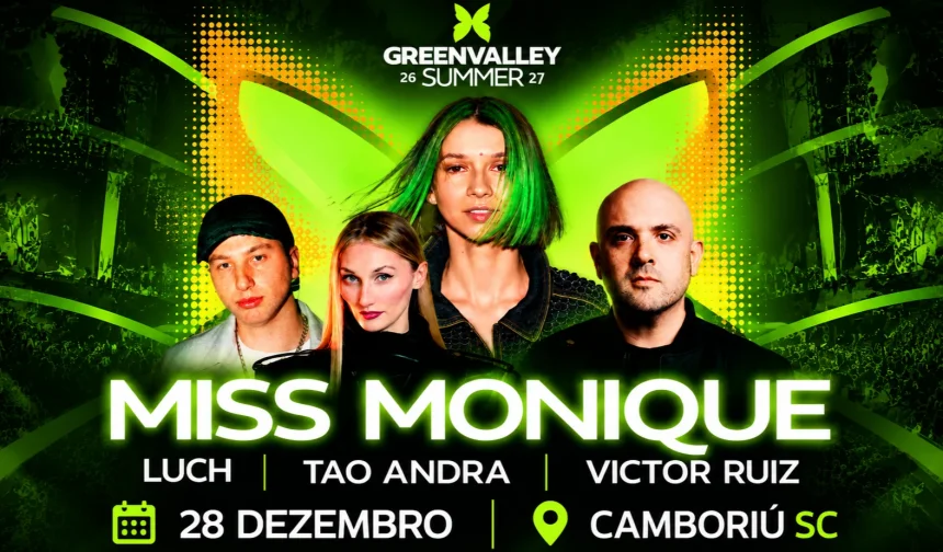 EXCURSÃO GREENVALLEY - MISS MONIQUE
